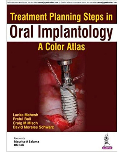Treatment Planning Steps In Oral Implantology: A Color Atlas, De Lanka Mahesh . Editorial Jaypee , Tapa Blanda En Inglés, 2018