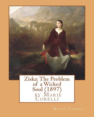 Libro Ziska: The Problem Of A Wicked Soul (1897), By Mari...