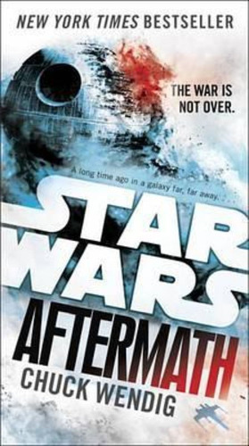 Star Wars: Aftermath 1 - Del Rey Kel Ediciones