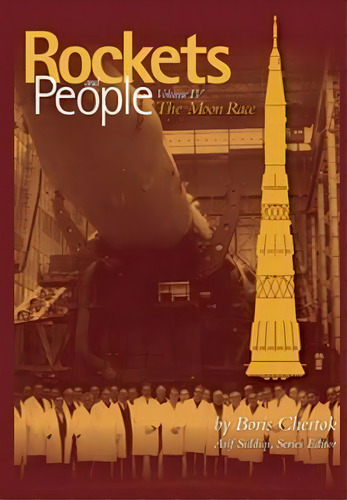 Rockets And People Volume Iv, De Boris Chertok. Editorial Createspace Independent Publishing Platform, Tapa Blanda En Inglés