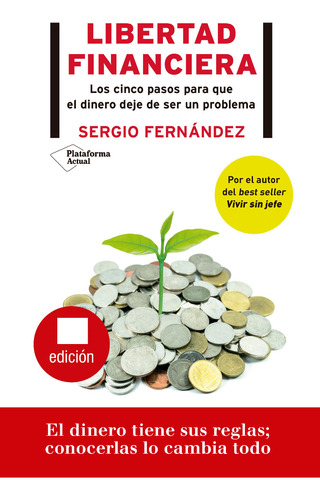 Libertad Financiera - Sergio Fernández