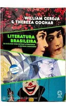 Comprar Literatura Brasileira - Em Diálogo Com Outras Literaturas E Linguagens De Thereza Cochar Magalhães u002F William R. Cereja Pela Atual (2010)