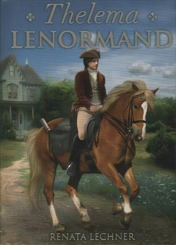 Thelema Lenormand Oracle, De Renata Lechner. Editorial Llewellyn Publications En Inglés, 2019