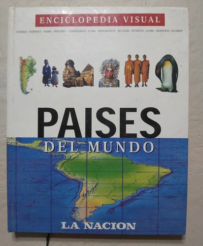 Enciclopedia Países Del Mundo - La Nación