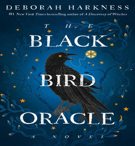Black Bird Oracle, De Harkness, Deborah. Editorial Ballantine En Inglés, 2024