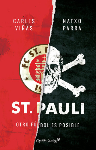 St Pauli Otro Futbol Es Posible - Viñas,carles