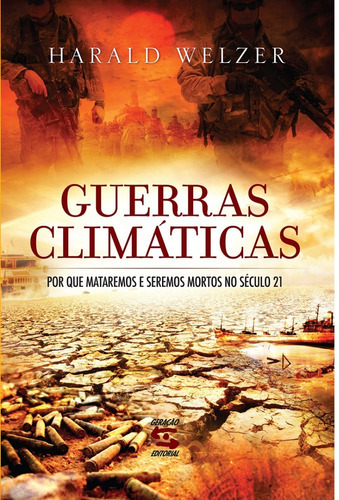 Guerras Climáticas, De Ramos, Hosmany. Editora Geração Editorial, Capa Mole Em Português