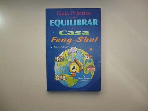 Guía Práctica P/ Equilibrar Tu Casa- Feng-shui (vient0-agua)