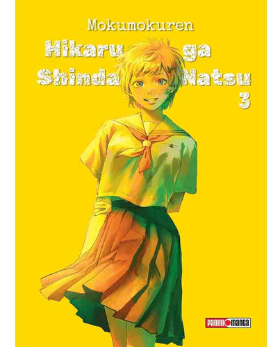 Hikaru Ga Shinda Natsu 03 - Mokumokuren