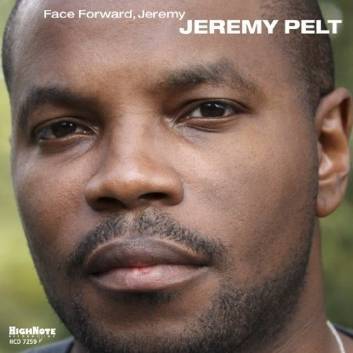 Cd Face Forward, Jeremy - Jeremy Pelt