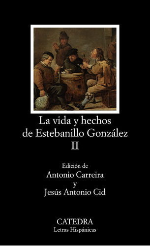 Libro Vida Y Hechos De Estebanillo González Ii De Anónimo Ca