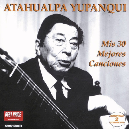 Imagen 1 de 2 de Atahualpa Yupanqui Mis 30 Mejores Canciones 2 Cd Nuevo