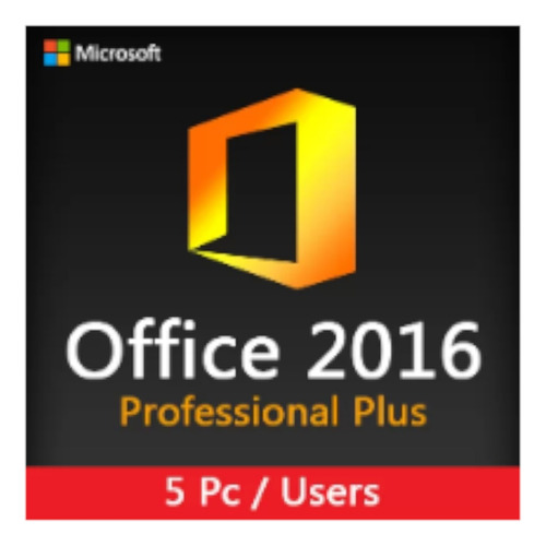 Paquete Office 2016 Proplus: 5 Licencias