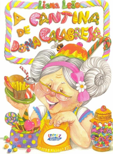 A cantina de Dona Calabresa, de Leão, Liana. Cortez Editora e Livraria LTDA, capa mole em português, 2018