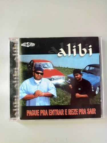 Cd Álibi Pague Pra Entrar E Reze Pra Sair