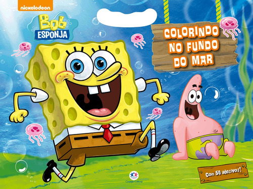 Bob Esponja - Colorindo no fundo do mar, de Ciranda Cultural. Ciranda Cultural Editora E Distribuidora Ltda., capa mole em português, 2018