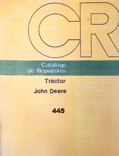 Manual De Repuestos Tractor John Deere 445