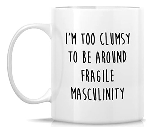 Caneca Engraçada Retreez Masculinidade Frágil, Feminista,