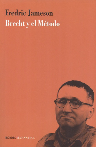 Libro Brecht Y El Metodo