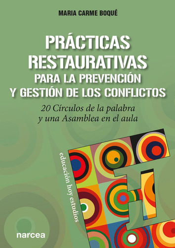 Prácticas Restaurativas Para La Prevención Y Gestión De L...