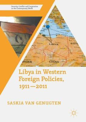 Libro Libya In Western Foreign Policies, 1911-2011 - Sask...