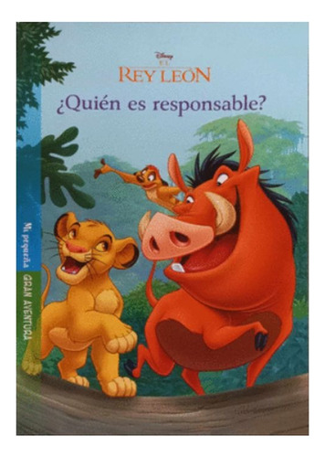 El Rey León.: ¿quién Es Responsable?, De Disney. Editorial Silver Dolphin Infantil, Tapa Blanda En Español, 1