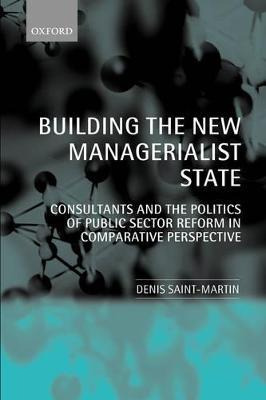 Libro Building The New Managerialist State - Denis Saint-...