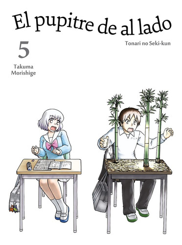 El Pupitre De Al Lado - Volumen 5: Tonari No Seki-kun