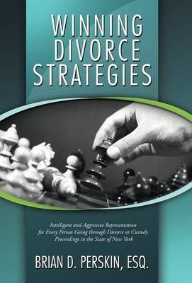 Libro Winning Divorce Strategies - Brian D Perskin Esq
