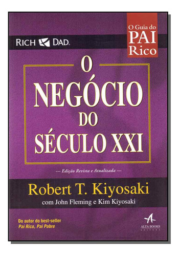 Libro Negocio Do Seculo Xxi O De Kiyosaki Robert T Alta Bo
