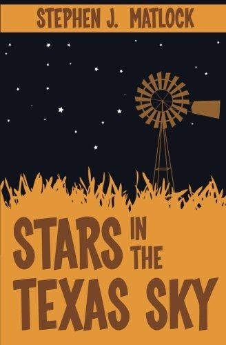 Stars In The Texas Sky