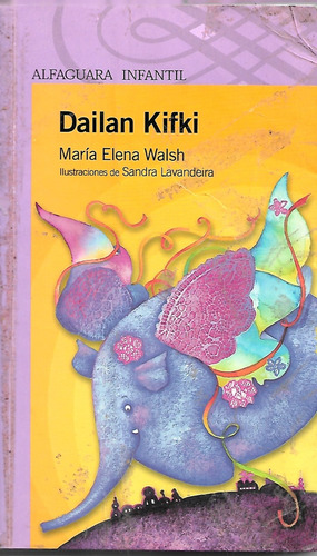 Dailan Kifki - Maria Elena Walsh (Usado)
