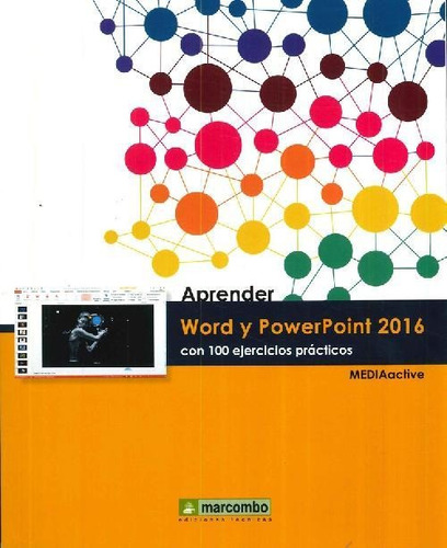 Libro Aprender Word Y Powerpoint 2016 De Marcombo