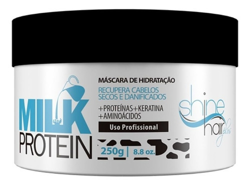 Máscara Milk Protein Shine Hair 250g