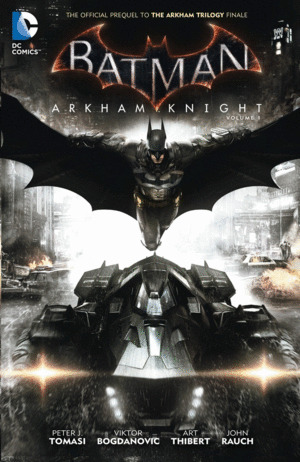 Libro Batman: Arkham Knight. Vol 1