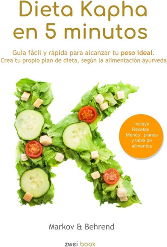 Libro Dieta Kapha 5 Minutos - Guía Y Rápida Al