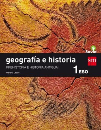 Savia Geografía E Historia 1 Eso Cantabria, Castilla-la Manc