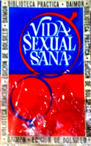 Vida Sexual Sana Dr. Hornstein Dr. Faller - Nuevo