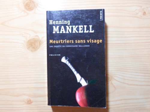 Meurtriers Sans Visage - Henning Mankell