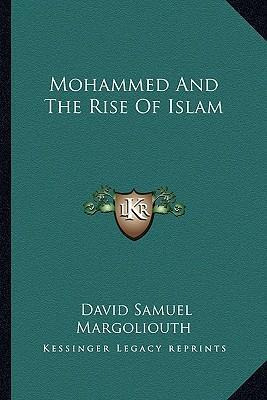 Libro Mohammed And The Rise Of Islam - David Samuel Margo...