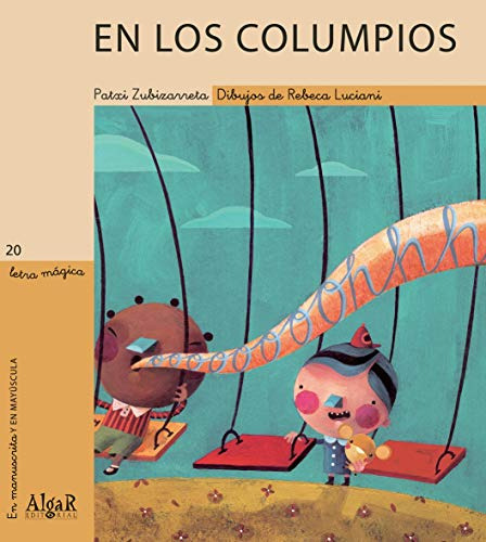 En Los Columpios: 20 -letra Magica-