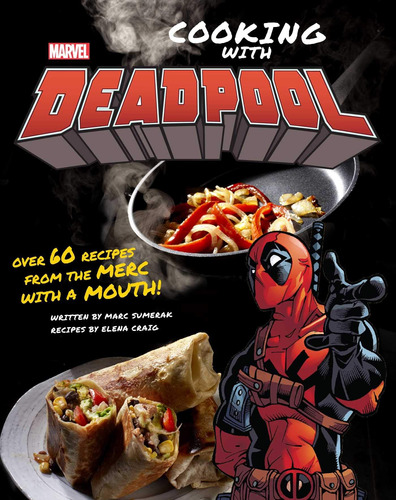 Libro Marvel Comics: Cooking With Deadpool-inglés