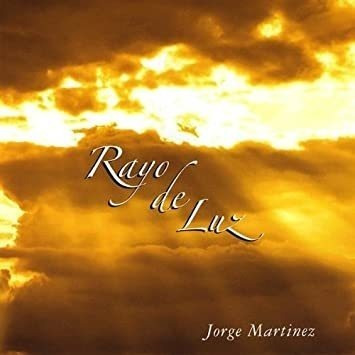 Martinez Jorge Rayo De Luz Usa Import Cd