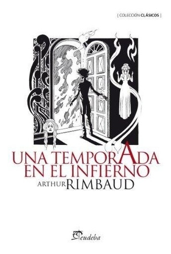 Una Temporada En El Infierno - Arthur Rimbaud