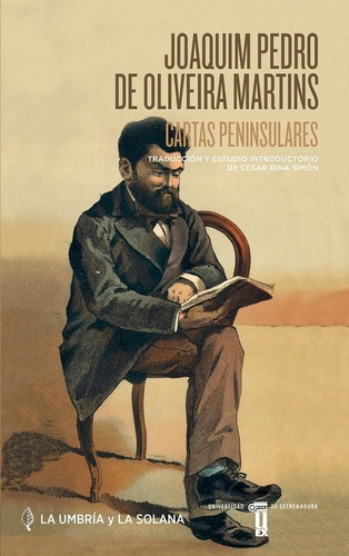 Libro Cartas Peninsulares - Oliveira Martins,, Joaquim Pe...
