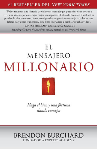 Libro: El Mensajero Millonario: Haga El Bien Y Una Fortuna D