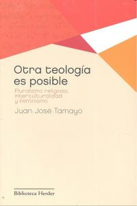 Otra Teología Es Posible (libro Original)