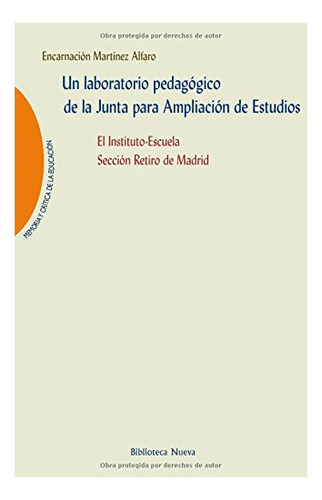 Libro Un Laboratorio Pedagogico De La Junta Para A De Marti