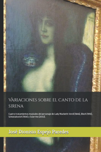 Libro: Cuatro Tratamientos Musicales Del Personaje De Lady M