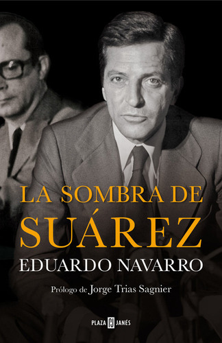 Libro La Sombra De Suã¡rez - Navarro, Eduardo